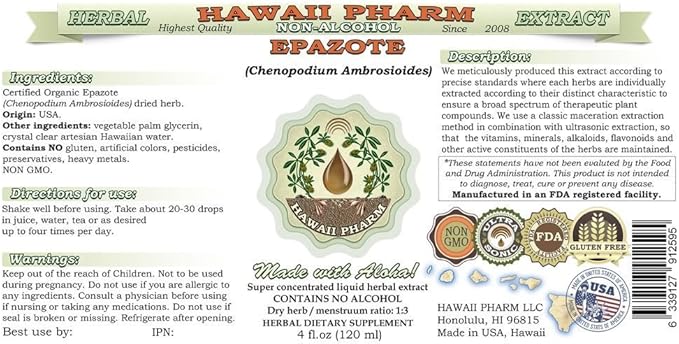 Epazote Alcohol-Free Liquid Extract, Epazote (Chenopodium Ambrosioides) Dried Herb Glycerite Hawaii Pharm Natural Herbal Supplement 4x4 oz